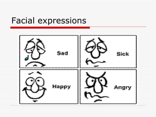 Facial expressions 