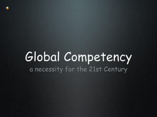 Global Competency ,[object Object]