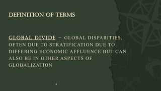 GLOBAL DIVIDES IN CONTEMPORARY WORLD PPT | PPTX