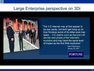 Large Enterprise perspective on 3Di 