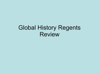 Global History Regents Review 