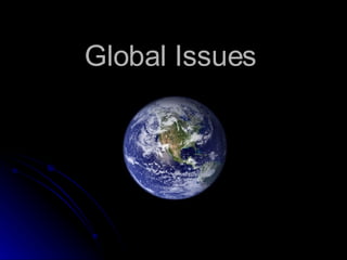 Global Issues   