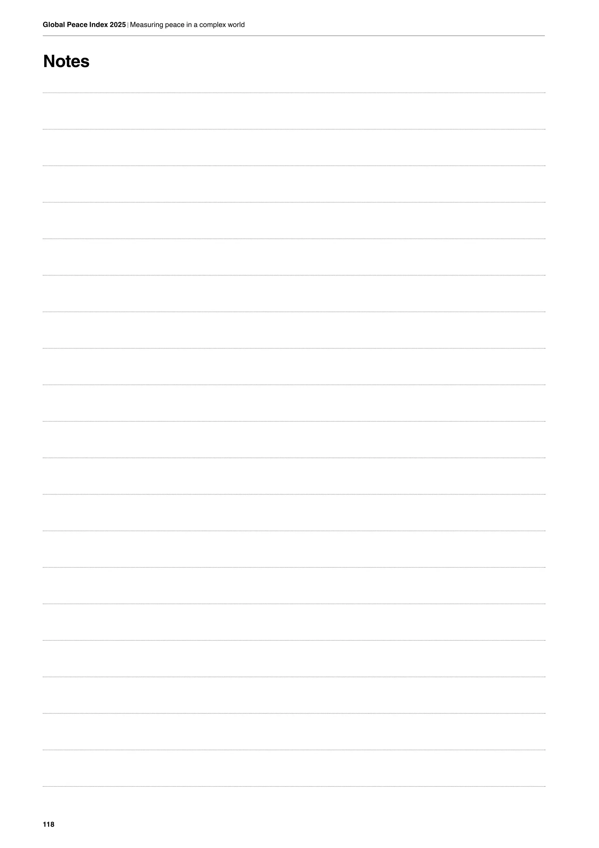 118
Global Peace Index 2025 | Measuring peace in a complex world
Notes
 