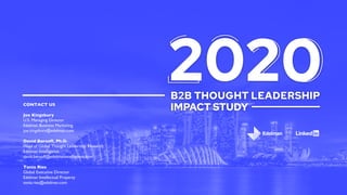 2020 Edelman-LinkedIn B2B Thought Leadership Impact Study_GLOBAL