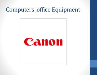 Computers ,office Equipment
 