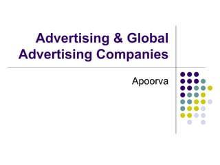 Advertising & Global Advertising Companies Apoorva 