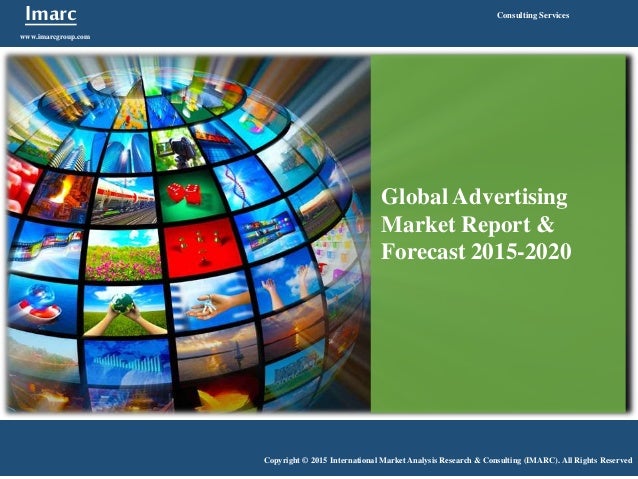 Global Advertising Market Report and Outlook 2020