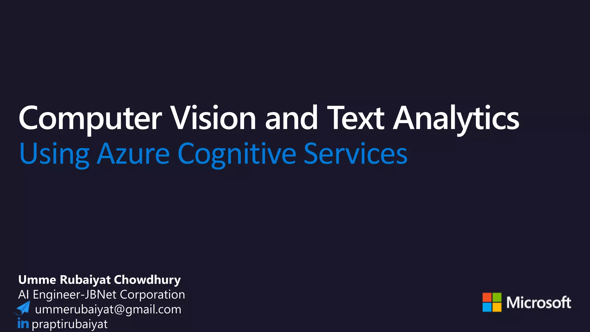 Computer Vision and Text Analytics Using Azure Cognitive Services | PPT