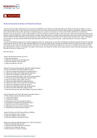 Global and China Barometer Industry 2014 Market Research Report
The report firstly introduced Barometer basic information included Barometer definition classification application industry chain structure industry overview;
international market analysis, China domestic market analysis, Macroeconomic environment and economic situation analysis and influence, Barometer industry
policy and plan, Barometer product specification, manufacturing process, product cost structure etc. then statistics Global and China key manufacturers
Barometer capacity production cost price profit production value gross margin etc details information, at the same time, statistics these manufacturers Barometer
products customers application capacity market position company contact information etc company related information, then collect all these manufacturers data
and listed Global and China Barometer capacity production capacity market share production market share supply demand shortage import export consumption
etc data statistics, and then introduced Global and China Barometer 2009-2019 capacity production price cost profit production value gross margin etc
information.
And also listed Barometer upstream raw materials equipments and down stream clients survey analysis and Barometer marketing channels industry development
trend and proposals. In the end, The report introduced Barometer new project SWOT analysis Investment feasibility analysis investment return analysis and also
give related research conclusions and development trend analysis on Global and China Barometer industry. In a word, it was a depth research report on Global
and China Barometer industry. And thanks to the support and assistance from Barometer industry chain related technical experts and marketing engineers during
Research Team survey and interviews.
table Of Contents
chapter One Barometer Industry Overview
1.1 Barometer Definition
1.2 Barometer Classification And Application
1.3 Barometer Industry Chain Structure
1.4 Barometer Industry Overview
chapter Two Barometer International And China Market Analysis
2.1 Barometer Industry International Market Analysis
2.1.1 Barometer International Market Development History
2.1.2 Barometer Product And Technology Developments
2.1.3 Barometer Competitive Landscape Analysis
2.1.4 Barometer International Key Countries Development Status
2.1.5 Barometer International Market Development Trend
2.2 Barometer Industry China Market Analysis
2.2.1 Barometer China Market Development History
2.2.2 Barometer Product And Technology Developments
2.2.3 Barometer Competitive Landscape Analysis
2.2.4 Barometer China Key Regions Development Status
2.2.5 Barometer China Market Development Trend
2.3 Barometer International And China Market Comparison Analysis
chapter Three Barometer Development Environmental Analysis
3.1 China Macroeconomic Environment Analysis
3.1.1 China Gdp Analysis
3.1.2 China Cpi Analysis
3.2 European Economic Environmental Analysis
3.3 United States Economic Environmental Analysis
3.4 Japan Economic Environmental Analysis
3.5 Other Regions Economic Environmental Analysis
3.6 Global Economic Environmental Analysis
chapter Four Barometer Development Policy And Plan
4.1 Barometer Industry Policy Analysis
4.2 Barometer Industry News Analysis
4.3 Barometer Industry Development Trend
chapter Five Barometer Manufacturing Process And Cost Structure
5.1 Barometer Product Specifications
5.2 Barometer Manufacturing Process Analysis
5.3 Barometer Cost Structure Analysis
5.4 Barometer Price Cost Gross Analysis
Global and China Barometer Industry 2014 Market Research Report
 