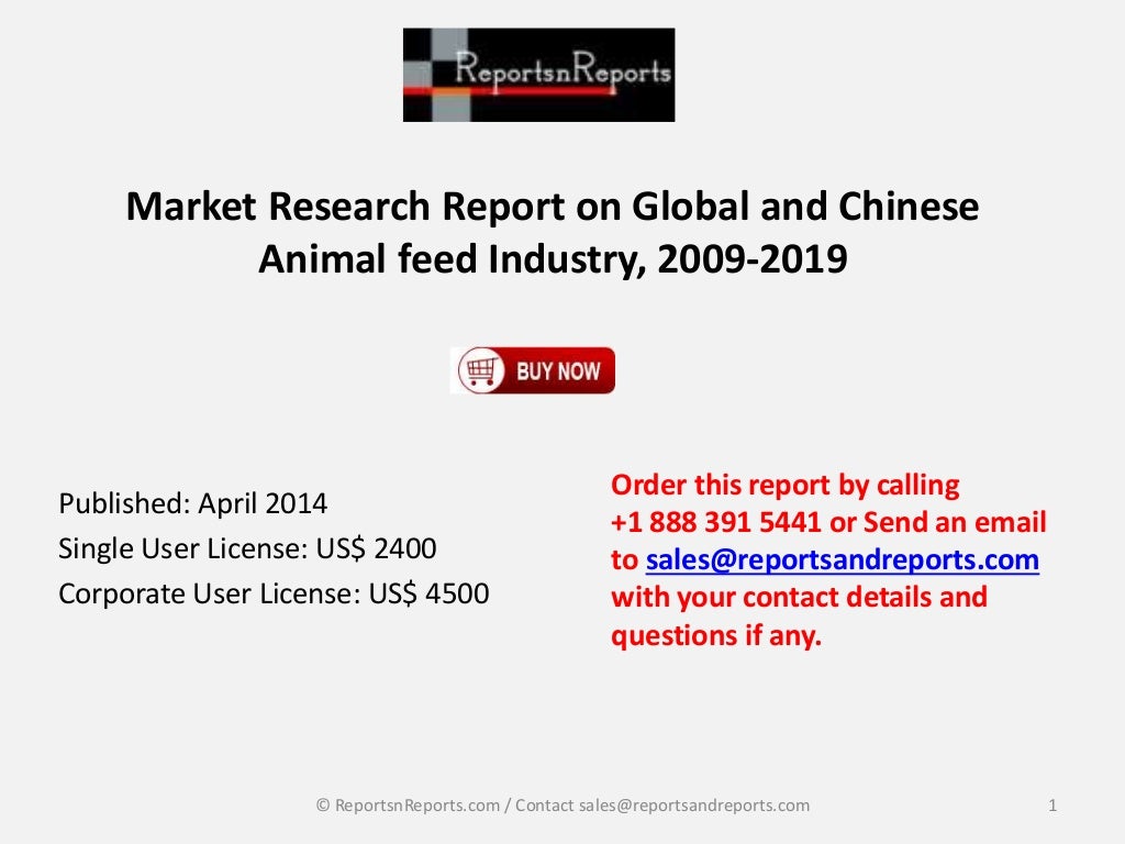 Global & China Animal feed Industry Forecast Report, 2009-2019