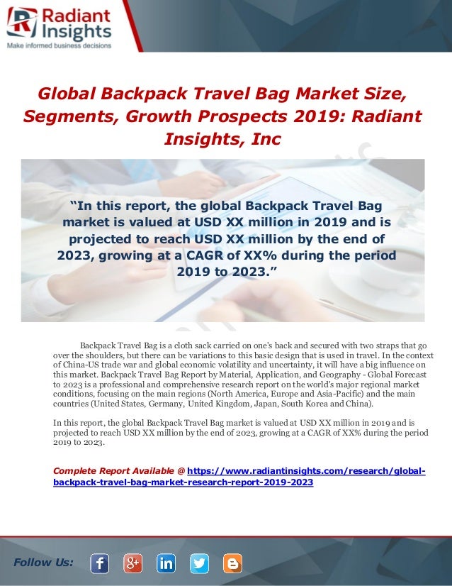 Global backpack travel bag market size, segments, growth prospects 2019