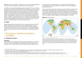 Beekeepers in Japan raise both A. mellifera and A. cerana, and 25% of beekeepers                                 their interactions at individual, population and community levels. Degradation
have recently been confronted with sudden losses of their bee colonies25.                                        and fragmentation of natural habitats are considered as key adverse changes for
                                                                                                                 pollinator populations28.
A. mellifera was introduced repeatedly in Australia during the 19th century. Natural
honey bee populations that were established from managed colonies are now found                                  Firstly, this can lead to the reduction of food sources for all pollinator species. When
throughout the country. The Varroa mite has not yet been introduced into Australia.                              large habitats are fragmented into small isolated patches, food sources become
Bee hives have been placed at 26 ports around the country, which are checked                                     more scarce for resident animals. Populations may then decline to the point that they
regularly for infection to better monitor the potential arrival of this threat. Another                          are no longer able to benefit plants29. As certain wild pollinators need undisturbed
measure is the placement of empty “bait” hives to attract bees that come off ships.                              habitat for nesting, roosting, foraging and sometimes specific larval host plants, they
A lesser risk is posed by A. cerana which may arrive from Japan, the Republic of                                 are very susceptible to habitat degradation and fragmentation in particular.
Korea, or Thailand26. After the introduction of A. mellifera, and the recently arrived
Bombus terrestris, Australia maintains strict quarantine barriers, along with thorough                           Figure 5: 	Human Footprint
research and funding before the introduction of new pollinator species. Until now,
there are no confirmed reports of increased honey bee losses.

2.4	 Africa

Egyptian beekeepers based along the Nile river have reported symptoms of CCD27.
One scientific experiment involved moving certain affected colonies to another
habitat. The results have shown that a clean environment with diverse vegetation,
compared to the original location, has an important role in defeating the symptoms
of CCD. Until now, there are no other confirmed reports of honey bee losses from
Africa.


3.	Driving forces of pollinator population
   instabilities
3.1	 Habitat deterioration                                                                                       Data Source: CIESIN, NASA, SEDAC, 2000:
                                                                                                                 Human Footprint mapping project shows the cumulative effect of six billion people on the planet,
                                                                                                                 illustrating human impact on every square kilometre of the Earth. In this map, human impact is rated on
Degradation                                                                                                      a scale of 0 (minimum) to 100 (maximum) for each terrestrial biome. A score of 1 indicates the least
Human activities have impacted the landscape through fragmentation, degradation                                  human influence in the given biome. However, because each biome has its own independent scale, a
and destruction of natural habitats and the creation of new anthropogenic ones.                                  score of 1 in a tropical rainforest might reflect a different level of human activity than in a broadleaf
                                                                                                                 forest.
Changes in land-use and landscape structure affects pollinators, target plants and



__________________________________
25
   	 Natural News 28 April 2009, “Honey bee Collapse Strikes Japan, Up to Fifty Percent of Honey bees Gone”. www.naturalnews.com/026151_Japan_honey bees_honey.html
26 	
     Cunningham S. A. et al., 2000. “The future of pollinators for Australian agriculture”. Aust. Journ. Agric. Res. 53, 893-900.
27
  	 A. R. Hassan1 2009,“Proceedings of the 4th COLOSS Conference”.
   	 Thomas J. A, Telfer M. G. et al. 2004. “Comparative Losses of British Butterflies, Birds, and Plants and the Global Extinction Crisis”. Science: Vol. 303. no. 5665, pp. 1879 – 1881
                                                                                                                                                                                                                             5
28

29
   	 Hendrix S.D, 1994, “Effects of population size on fertilization, seed production, and seed predation in two prairie legumes”. North American Prairie Conference Proceedings 13: 115-119.


G L O B A L            B E E         C O L O N Y            D I S O R D E R S               A N D         O T H E R           T H R E A T S              T O        I N S E C T            P O L L I N A T O R S
 