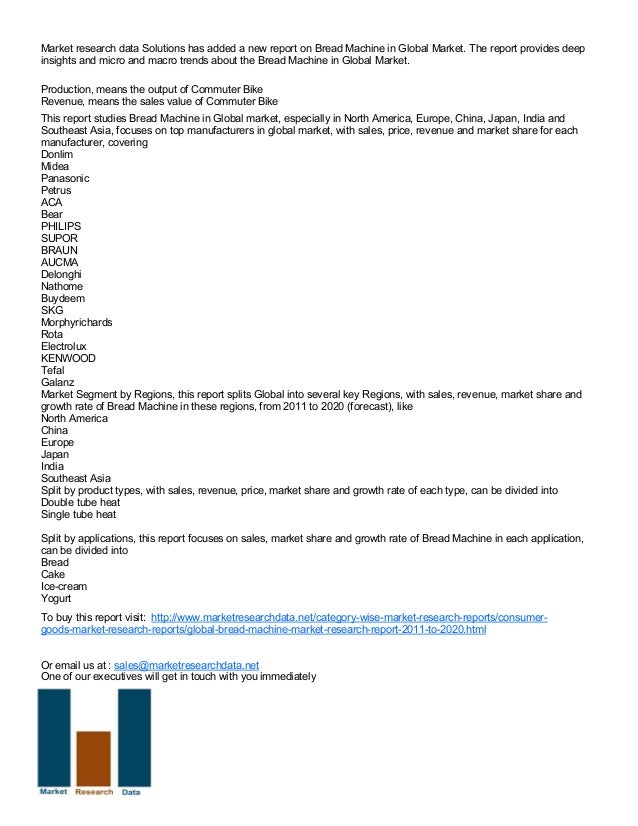 Global bread machine market research report 2011 to 2020