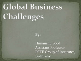 By:
Himanshu Sood
Assistant Professor
PCTE Group of Institutes,
Ludhiana
 