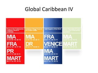 Global Caribbean IV
 