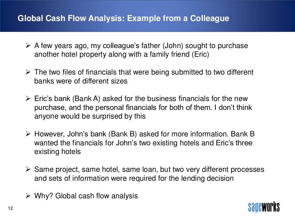 Global Cash Flow Analysis What, When, Why, and How