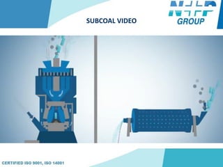 SUBCOAL VIDEO
 