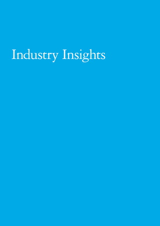 Industry Insights
 