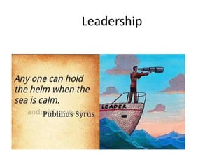 Leadership
 