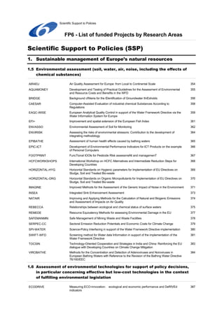 Scientific Support to Policies 
FP6 - List of funded Projects by Research Areas 
Scientific Support to Policies (SSP) 
1. ...