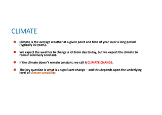 GLOBAL CLIMATE. A DETAIL BRIEF ABOUT WORLD CLIMETIC CONDITIONS | PDF