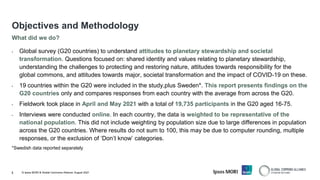 © Ipsos MORI & Global Commons Alliance, August 2021
3
What did we do?
Objectives and Methodology
• Global survey (G20 coun...
