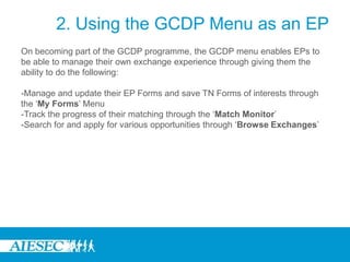 2. Using the GCDP Menu as an EP