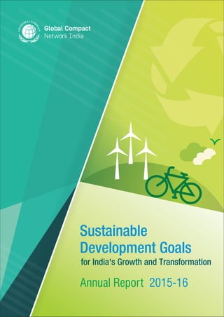 for India's Growth and Transformation
Annual Report 2015-16
Sustainable
Development Goals
 