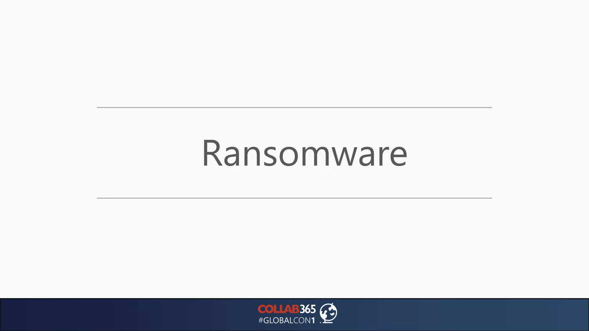 Ransomware
 