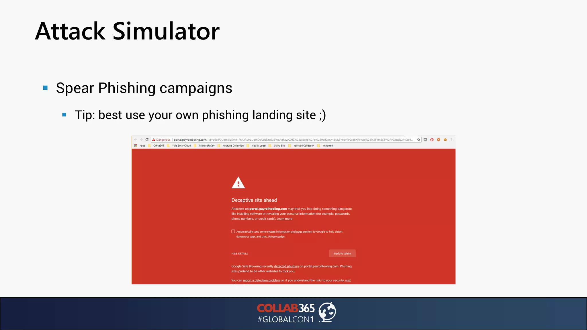 Attack Simulator
▪ Spear Phishing campaigns
▪ Tip: best use your own phishing landing site ;)
 