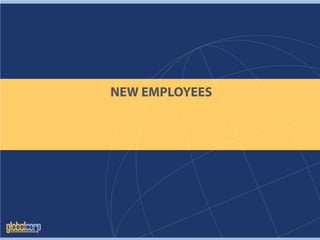 NEW EMPLOYEES
 