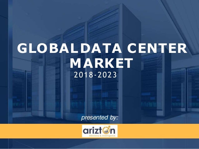Global Data Center Market Insights And Overview 2023 - 