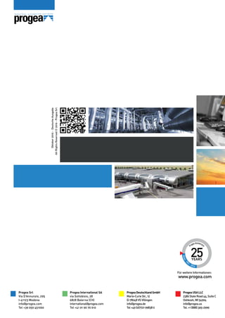 Für weitere Informationen:
www.progea.com
Oktober2016-DeutscheAusgabe
AllRightsReserved©2016-ProgeaSrl
Progea Srl
Via D’Annunzio, 295
I-41123 Modena
info@progea.com
Tel +39 059 451060
ProgeaDeutschlandGmbH
Marie-CurieStr.,12
D-78048VSVillingen
info@progea.de
Tel+49(0)7721998380
ProgeaUSALLC
2380StateRoad44,SuiteC
Oshkosh,WI54904
info@progea.us
Tel.+1(888)305-2999
Progea International SA
via Sottobisio, 28
6828 Balerna (CH)
international@progea.com
Tel +41 91 96 76 610
 