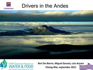 [object Object],[object Object],Drivers in the Andes 
