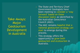 Evolving Geotourism as a Key Driver of Regional Development in Australia: GlobalEco Conference, Cairns, 3 DEcember 2019