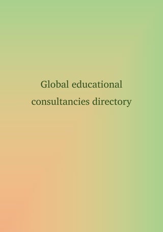 Global educational
consultancies directory
 