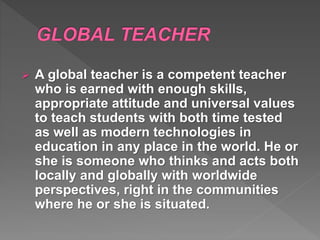 Global education and the global teacher | PPTX
