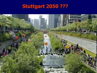 Stuttgart 2050 ???




                     102
 