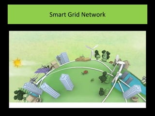 Smart Grid Network 