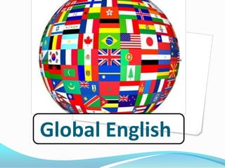 Global English
 