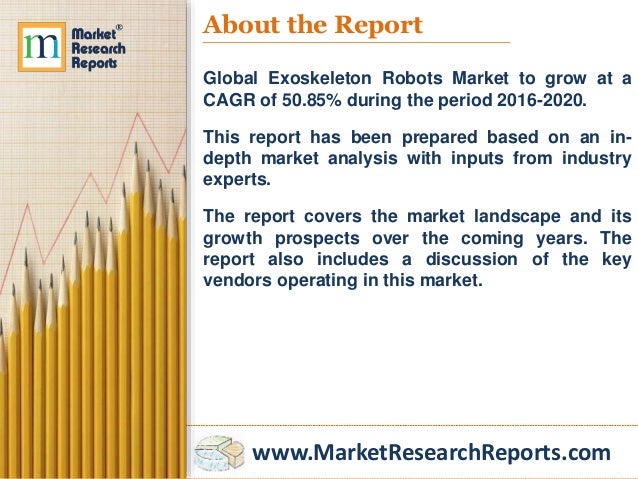 global exoskeleton system market Latest analysts forecast the global exoskeleton system market to grow at a cagr of 7251 percent over the period 20142019 covered in this report the global exoskeleton system market can be. global exoskeleton system market Latest analysts forecast the global exoskeleton system market to grow at a cagr of 7251 percent over the period 20142019 covered in this report the global exoskeleton system market can be.
