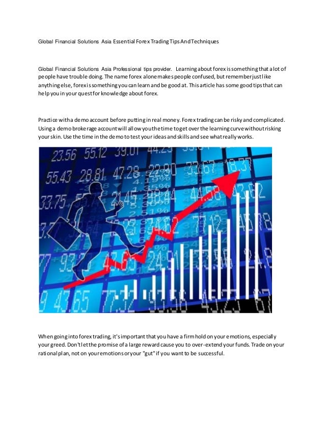 Global Financial Solutions Asia Essential Forex Trading Tips And Tech - 