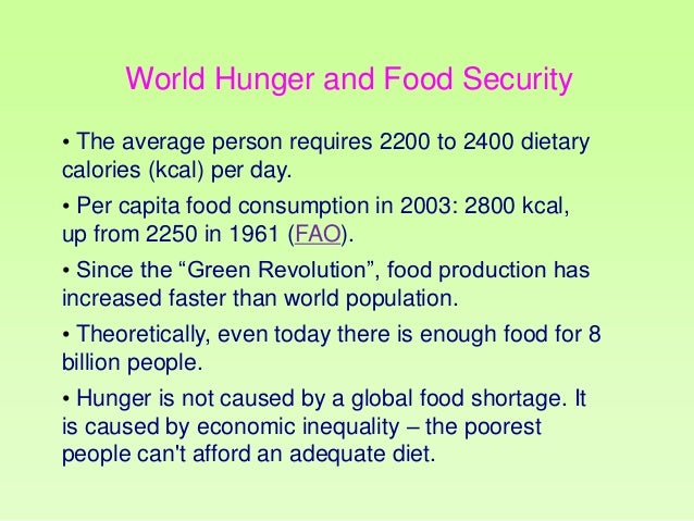 World Hunger And Food Security World Hunger And Food Security