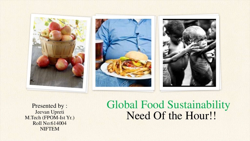 Global food sustainability ppt