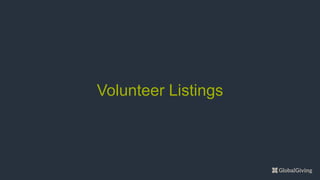 Volunteer Listings
 