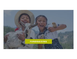 F U N D R A I S I N G
 