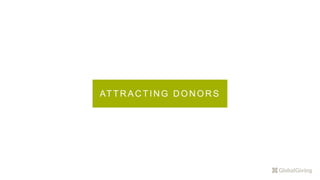 ATTR AC TIN G D ON OR S
 