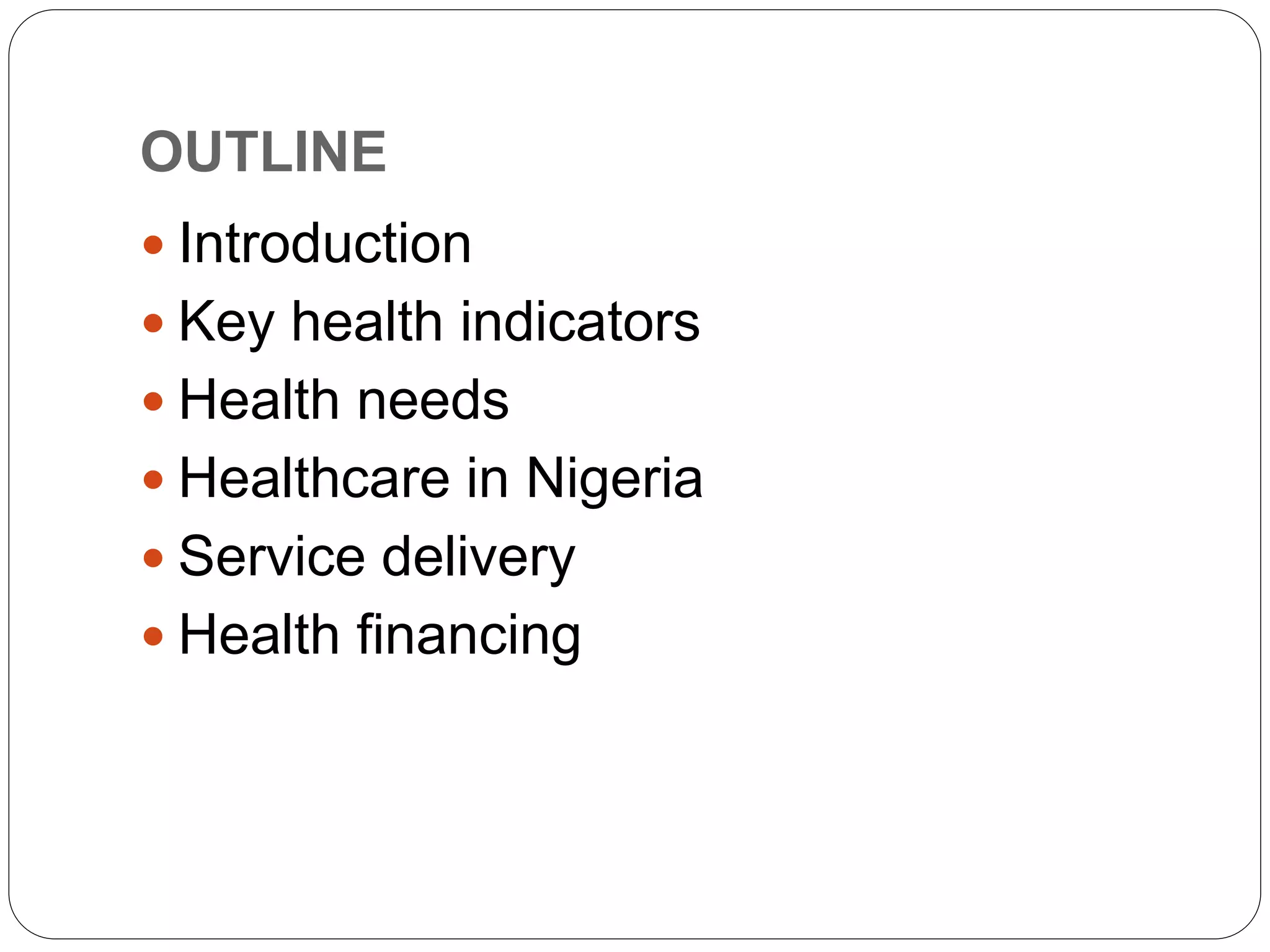 HEALTH SYSTEMS IN NIGERIA | PPTX