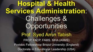 GLOBAL HEALTH: Hospital & Health Services Administration