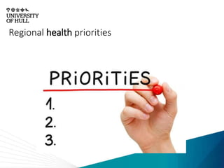 Regional health priorities
 